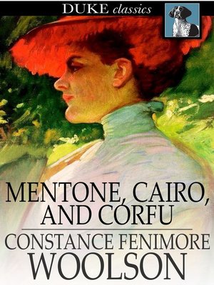 cover image of Mentone, Cairo, and Corfu